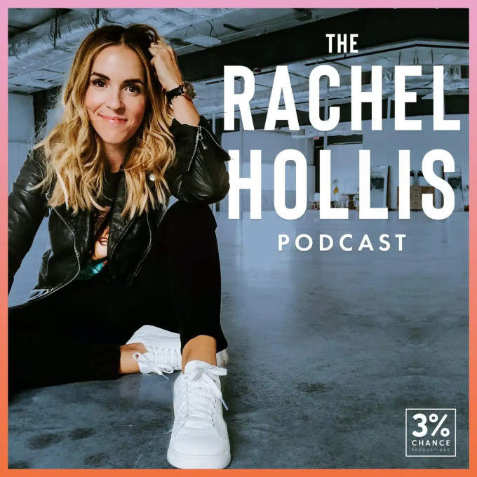The Rachel Hollis Podcast cover art