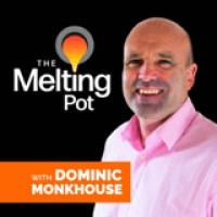 The Melting Pot with Dominic Monkhouse Podcast Cover