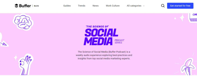 Screenshot of Buffer's The Science of Social Media website. As podcast website examples go, it's right up there