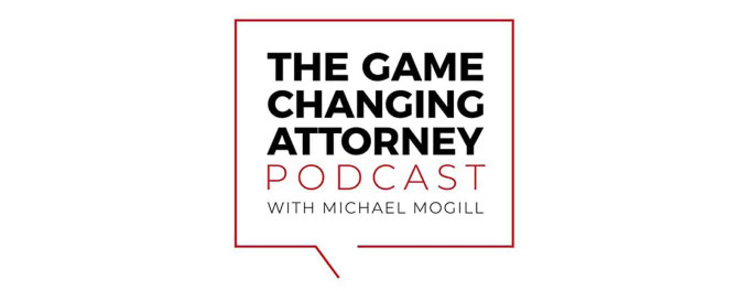 The Game Changing Attorney with Michael Mogul - podcast cover art