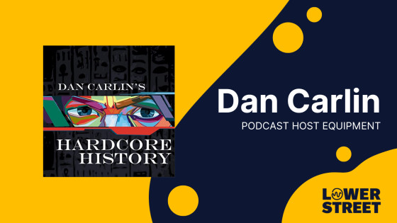 Hardcore History with Dan Carlin - Equipment List