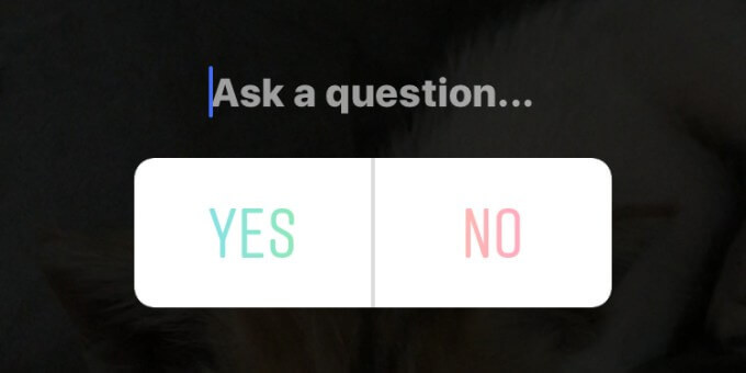 Graphic that says: Ask a question and provides a yes or no choice
