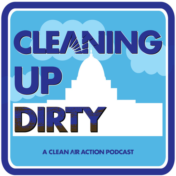 Cleaning Up Dirty, clean air action