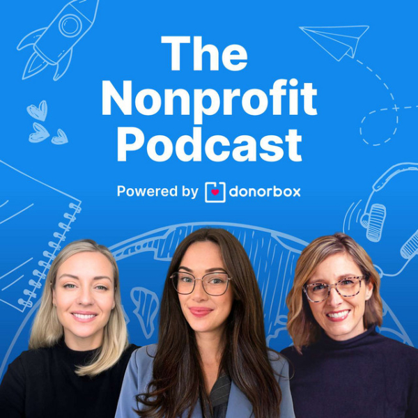 The Nonprofit Podcast by Donorbox