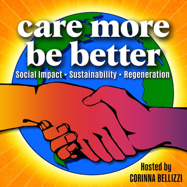 care more be better podcast