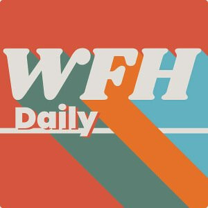 WFH Daily